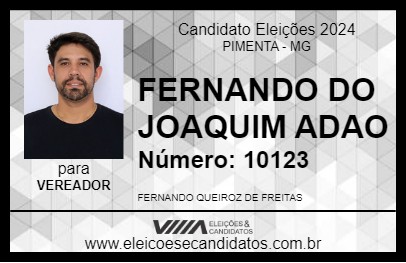 Candidato FERNANDO DO JOAQUIM ADAO 2024 - PIMENTA - Eleições