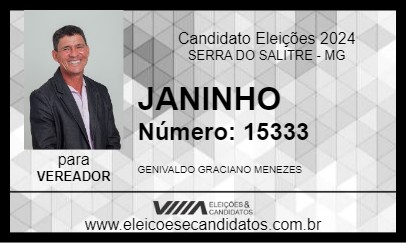 Candidato JANINHO 2024 - SERRA DO SALITRE - Eleições