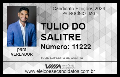 Candidato TULIO DO SALITRE 2024 - PATROCÍNIO - Eleições