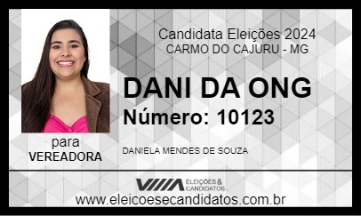 Candidato DANI DA ONG 2024 - CARMO DO CAJURU - Eleições