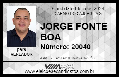 Candidato JORGE FONTE BOA 2024 - CARMO DO CAJURU - Eleições