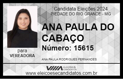 Candidato ANA PAULA DO CABAÇO 2024 - PIEDADE DO RIO GRANDE - Eleições