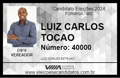 Candidato LUIZ CARLOS TOCAO 2024 - FORMIGA - Eleições