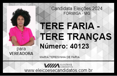 Candidato TERE FARIA - TERE TRANÇAS 2024 - FORMIGA - Eleições