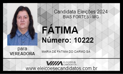 Candidato FÁTIMA 2024 - BIAS FORTES - Eleições