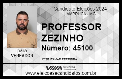 Candidato PROFESSOR ZEZINHO 2024 - JAMPRUCA - Eleições