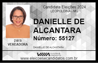 Candidato DANIELLE DE ALCANTARA 2024 - LEOPOLDINA - Eleições