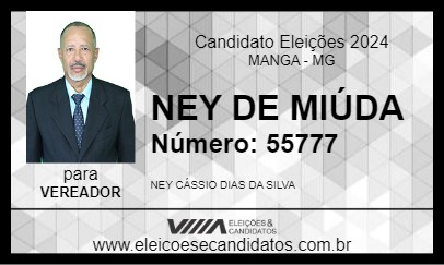 Candidato NEY DE MIÚDA 2024 - MANGA - Eleições