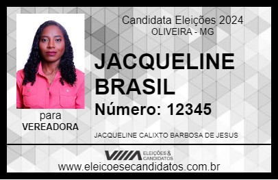 Candidato JACQUELINE BRASIL 2024 - OLIVEIRA - Eleições