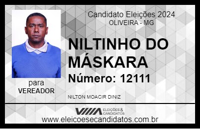 Candidato NILTINHO DO MÁSKARA  2024 - OLIVEIRA - Eleições