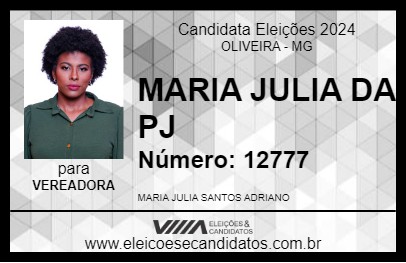 Candidato MARIA JULIA DA PJ 2024 - OLIVEIRA - Eleições