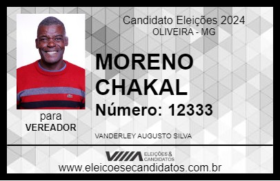 Candidato MORENO CHAKAL  2024 - OLIVEIRA - Eleições