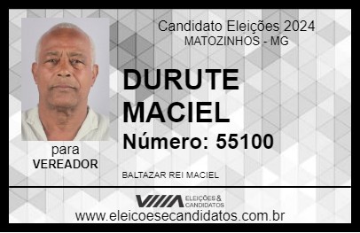 Candidato DURUTE MACIEL 2024 - MATOZINHOS - Eleições