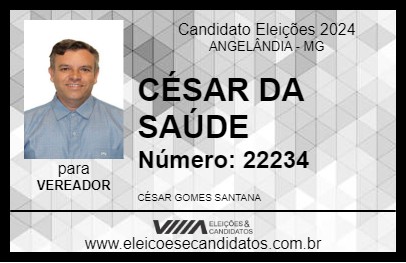 Candidato CÉSAR DA SAÚDE 2024 - ANGELÂNDIA - Eleições