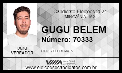 Candidato GUGU BELEM 2024 - MIRAVÂNIA - Eleições