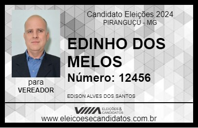 Candidato EDINHO DOS MELOS 2024 - PIRANGUÇU - Eleições