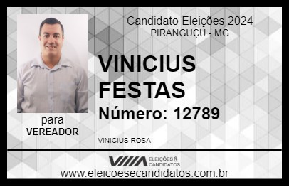 Candidato VINICIUS FESTAS 2024 - PIRANGUÇU - Eleições