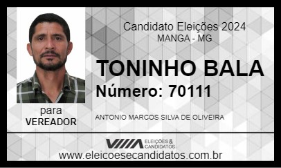 Candidato TONINHO BALA 2024 - MANGA - Eleições