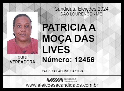 Candidato PATRICIA A MOÇA DAS LIVES 2024 - SÃO LOURENÇO - Eleições