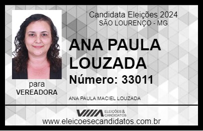 Candidato ANA PAULA LOUZADA 2024 - SÃO LOURENÇO - Eleições