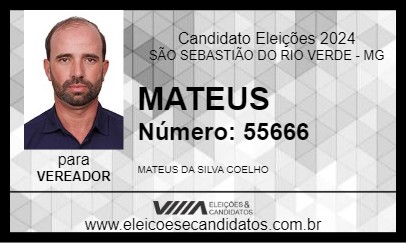 Candidato MATEUS 2024 - SÃO SEBASTIÃO DO RIO VERDE - Eleições