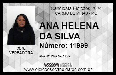 Candidato ANA HELENA DA SILVA 2024 - CARMO DE MINAS - Eleições