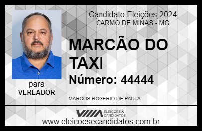 Candidato MARCÃO DO TAXI 2024 - CARMO DE MINAS - Eleições