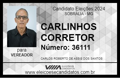 Candidato CARLINHOS CORRETOR 2024 - SOBRÁLIA - Eleições