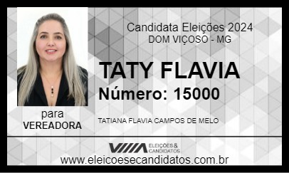 Candidato TATY FLAVIA 2024 - DOM VIÇOSO - Eleições