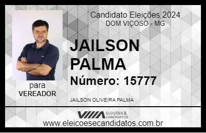 Candidato JAILSON PALMA 2024 - DOM VIÇOSO - Eleições