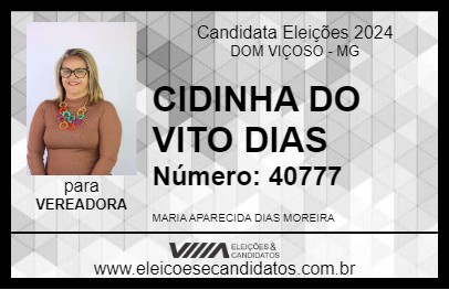 Candidato CIDINHA DO VITO DIAS 2024 - DOM VIÇOSO - Eleições