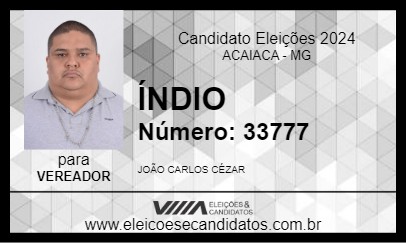 Candidato ÍNDIO  2024 - ACAIACA - Eleições