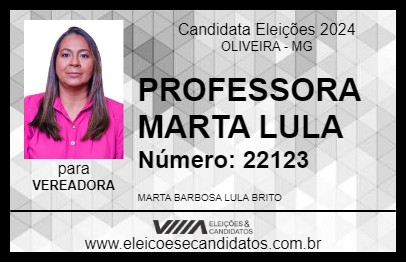 Candidato PROFESSORA MARTA LULA  2024 - OLIVEIRA - Eleições