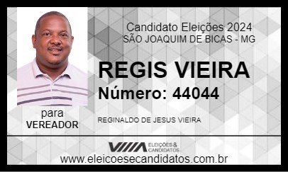 Candidato REGIS VIEIRA 2024 - SÃO JOAQUIM DE BICAS - Eleições