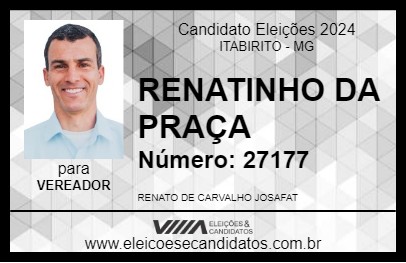 Candidato RENATINHO DA PRAÇA 2024 - ITABIRITO - Eleições