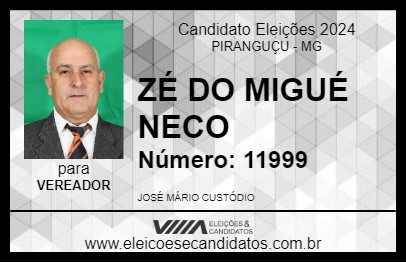 Candidato ZÉ DO MIGUÉ NECO 2024 - PIRANGUÇU - Eleições