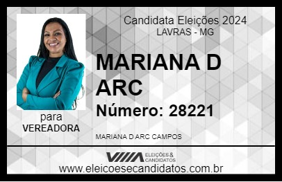 Candidato MARIANA D ARC 2024 - LAVRAS - Eleições