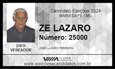 Candidato ZE LAZARO 2024 - MARIA DA FÉ - Eleições