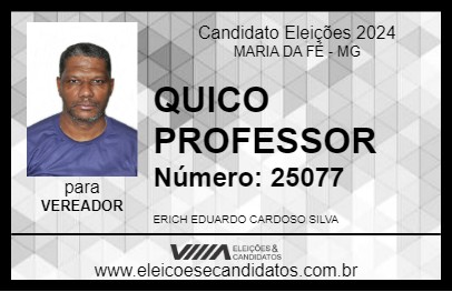 Candidato QUICO PROFESSOR 2024 - MARIA DA FÉ - Eleições