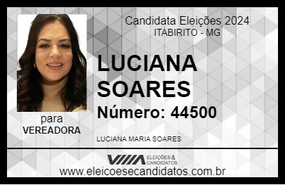 Candidato LUCIANA SOARES 2024 - ITABIRITO - Eleições