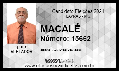 Candidato MACALÉ 2024 - LAVRAS - Eleições