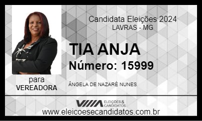 Candidato TIA ANJA 2024 - LAVRAS - Eleições