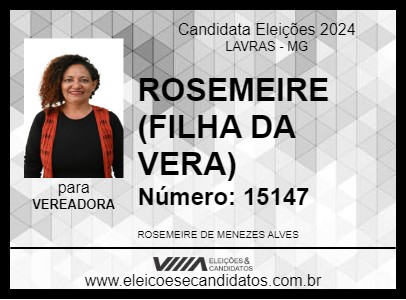 Candidato ROSEMEIRE (FILHA DA VERA) 2024 - LAVRAS - Eleições