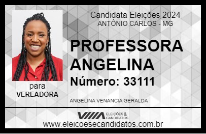 Candidato PROFESSORA ANGELINA 2024 - ANTÔNIO CARLOS - Eleições