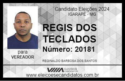 Candidato REGIS DOS TECLADOS 2024 - IGARAPÉ - Eleições