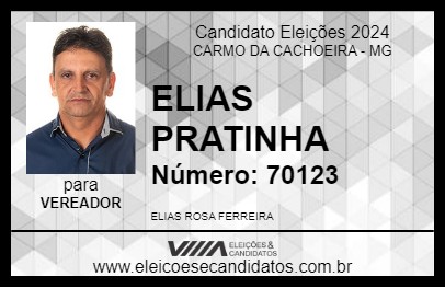 Candidato ELIAS PRATINHA 2024 - CARMO DA CACHOEIRA - Eleições