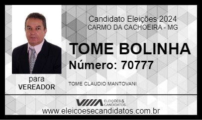 Candidato TOME BOLINHA 2024 - CARMO DA CACHOEIRA - Eleições