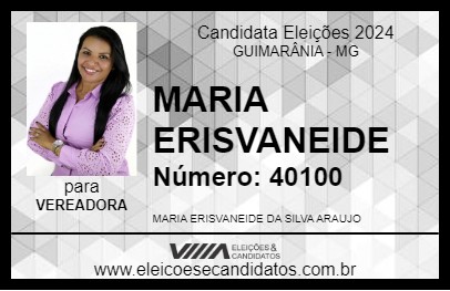 Candidato MARIA ERISVANEIDE 2024 - GUIMARÂNIA - Eleições