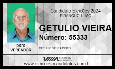 Candidato GETULIO VIEIRA 2024 - PIRANGUÇU - Eleições