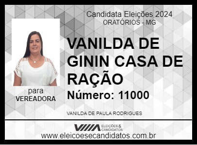 Candidato VANILDA DE GININ CASA DE RAÇÃO 2024 - ORATÓRIOS - Eleições